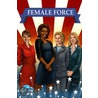 Female Force: Vol. 1 door Neal Bailey