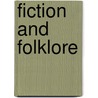Fiction and Folklore door Trudier Harris