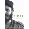 Fidel My Early Years by Fidel Castro