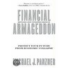 Financial Armageddon by Michael J. Panzner