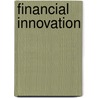 Financial Innovation by Philip Molyneux