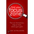 Find Your Focus Zone