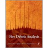 Fire Debris Analysis door Reta Newman