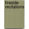 Fireside Recitations by Gus Williams