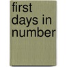 First Days In Number door Della VanAmburgh