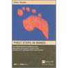 First Steps In Bonds by Peter Temple
