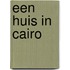 Een huis in Cairo