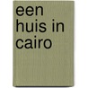 Een huis in Cairo