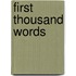 First Thousand Words