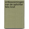 Ontboezemingen van de oplichter Felix Krull