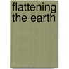 Flattening The Earth door John Snyder