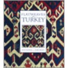 Flatweaves Of Turkey by Bill Brandt