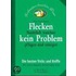 Flecken kein Problem