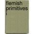 Flemish Primitives I
