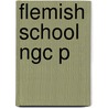 Flemish School Ngc P door Gregory Martin