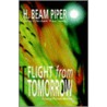 Flight From Tomorrow by Henry Beam Piper