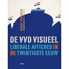 De VVD visueel by G. Voerman