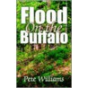 Flood On The Buffalo by Peter Williams