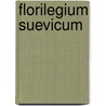 Florilegium Suevicum door Onbekend