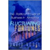 Fluctuating Fortunes door David Vogel