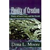 Fluidity Of Creation door Dena L. Moore