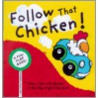 Follow That Chicken! door Simone Abel