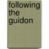 Following The Guidon