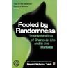 Fooled By Randomness door Nassim Taleb