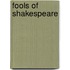 Fools of Shakespeare