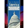 For A Better America door Eugene C. Di Cerbo