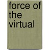 Force Of The Virtual door Peter Gaffney