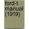 Ford-T Manual (1919) by Unknown
