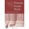 Forensic Social Work by Tina Maschi