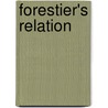 Forestier's Relation by Fran ois Le Forestier