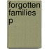 Forgotten Families P