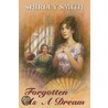 Forgotten as a Dream by Shirley Smith