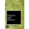 Foster's Skat Manual door Robert Frederick Foster