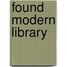 Found Modern Library door Tomokazu Matsuyama