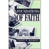 Foundations Of Faith door Violet M. Holroyd