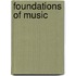 Foundations Of Music