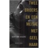Twee broers en een meisje met geel haar