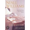 Four Letters Of Love door Niall Williams