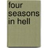 Four Seasons In Hell
