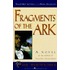 Fragments of the Ark