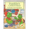 Franklin's Christmas door Paulette Bourgeois