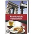 Frankreich verstehen