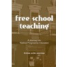 Free School Teaching door Kristan Accles Morrison