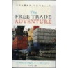 Free Trade Adventure door Graham Dunkley