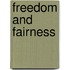 Freedom And Fairness