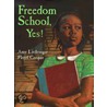 Freedom School, Yes! door Floyd Cooper